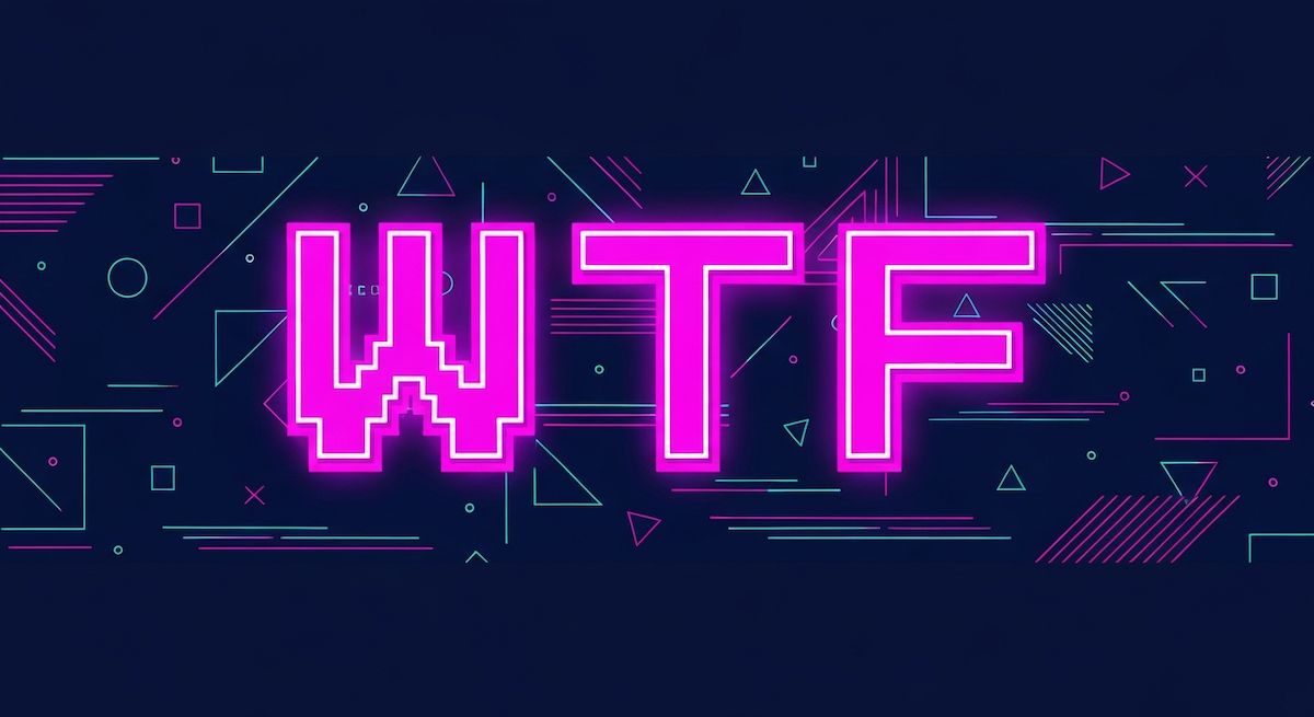 Pixilated image that reads WTF.